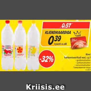 Allahindlus - Rimi karboniseeritud vesi, 1,5 l