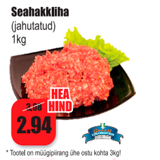 Allahindlus - Seahakkliha (jahutatud) 1 kg