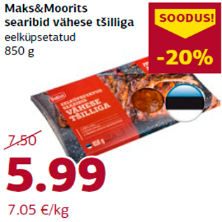 Allahindlus - Maks&Moorits searibid vähese tšilliga