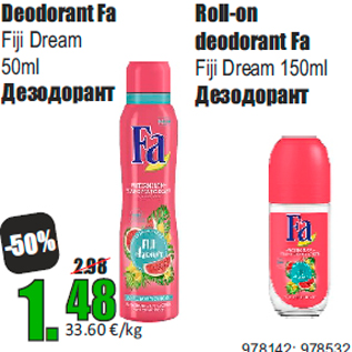 Allahindlus - Deodorant Fa Fiji Dream 50ml; Roll-on deodorant Fa Fiji Dream 150ml