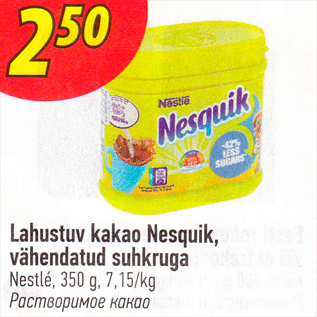 Allahindlus - Jahustuv kakao Nesquik, vähendatud suhkruga