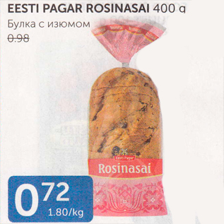 Allahindlus - EESTI PAGAR ROSINASAI 400 G