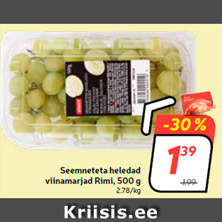 Allahindlus - Seemneteta heledad viinamarjad Rimi, 500 g