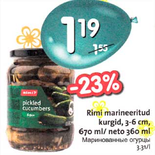 Allahindlus - Rimi marineeritud kurgid, 3-6 сm, 670 ml/ neto 360 ml