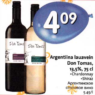 Allahindlus - Argentiina lauavein Don Tomas, 13,5%, 75cl *Chardonnay *Shiraz