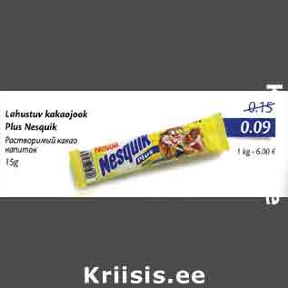 Allahindlus - Lahustuv kakaojook Plus Nesquik