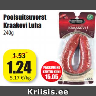 Allahindlus - Poolsuitsuvorst Kraakovi Luha 240g