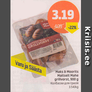 Allahindlus - maks & Moorits Maitselt Mahe grillvorst, 900 g