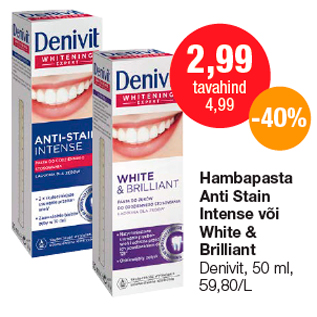 Allahindlus - Hambapasta Anti Stain Intense või White & Brilliant