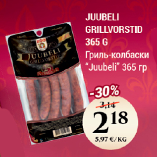 Allahindlus - JUUBELI GRILLVORSTID 365 G