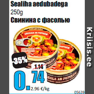 Allahindlus - Sealiha aedubadega 250g