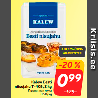 Allahindlus - Kalew Eesti niisujahu T-405, 2 kg