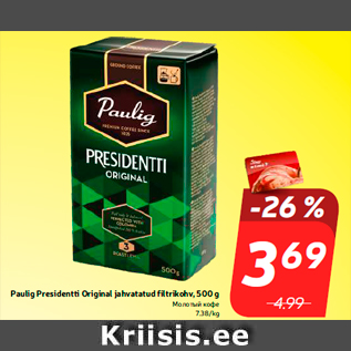 Allahindlus - Paulig Presidentti Original jahvatatud filtrikohv, 500 g