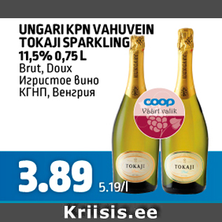 Allahindlus - UNGARI KPN VAHUVEIN TOKAJI SPARKLING