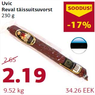 Allahindlus - Uvic Reval täissuitsuvorst 230 g