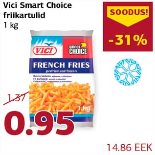 Allahindlus - Vici Smart Choice friikartulid 1 kg