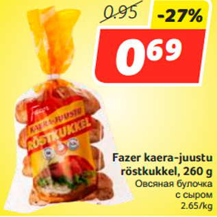 Allahindlus - Fazer kaera-juustu röstkukkel, 260 g