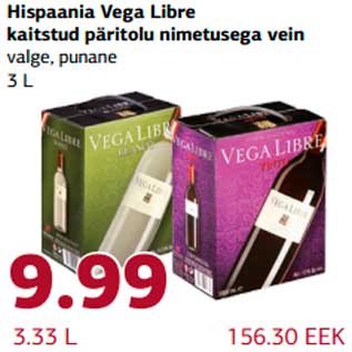 Allahindlus - Hispaania Vega Libre vein valge,punane