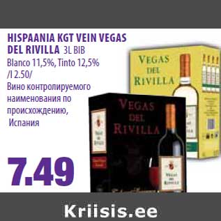 Allahindlus - HISPAANIA KGT VEIN VEGAS DEL RIVILLA