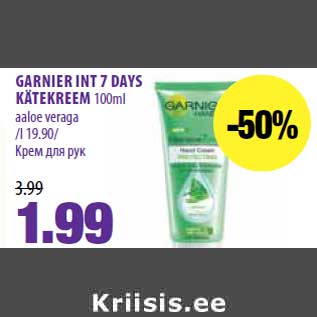 Allahindlus - GARNIER INT 7 DAYS KÄTEKREEM