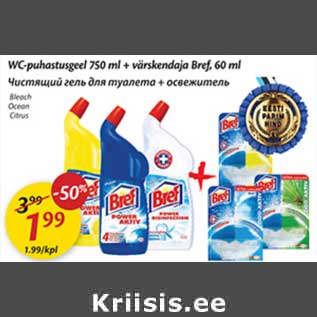 Allahindlus - WC-puhastusgeel 750 ml +värskendaja Bref, 60 ml