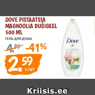 Allahindlus - Dove Pistaatsia Magnoolia dušigeel 500 ml