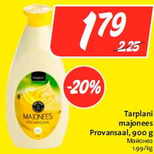 Allahindlus - Tarplani majonees Provansaal, 900 g