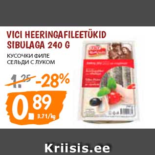 Allahindlus - Vici heeringafileetükid sibulaga 240 g