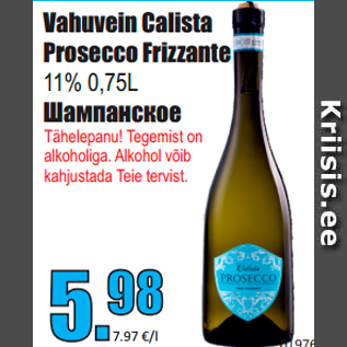 Allahindlus - Vahuvein Calista Prosecco Frizzante