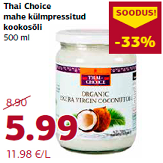 Allahindlus - Thai Choice mahe külmpressitud kookosõli 500 ml