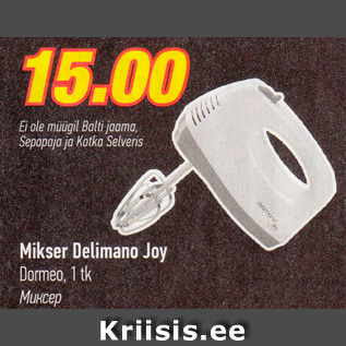 Allahindlus - Mikser Delimano Joy