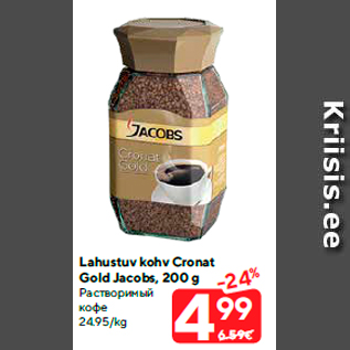 Allahindlus - Lahustuv kohv Cronat Gold Jacobs, 200 g