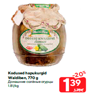 Allahindlus - Kodused hapukurgid Waldiben, 770 g