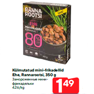 Allahindlus - Külmutatud mini-frikadellid Ehe, Rannarootsi, 350 g