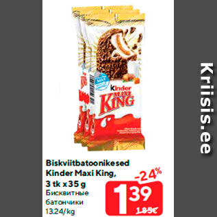 Allahindlus - Biskviitbatoonikesed Kinder Maxi King, 3 tk x 35 g