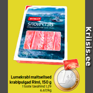 Allahindlus - Lumekrabi maitselised krabipulgad Rimi, 150 g