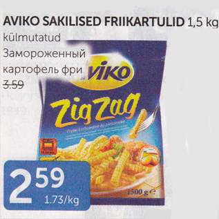 Allahindlus - AVIKO SAKILISED FRIIKARTULID 1,5 KG