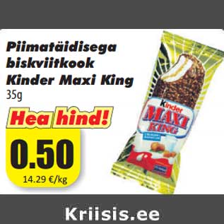 Allahindlus - Piimatäidisega biskviitkook Kinder Maxi King