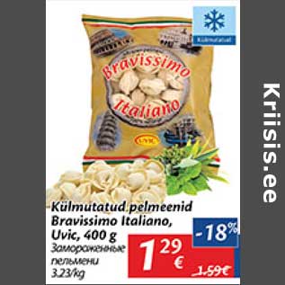 Allahindlus - Külmutatud pelmeenid Bravissimo Italiano, Uvic, 400 g