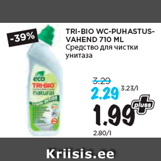 Allahindlus - TRI-BIO WC-PUHASTUSVAHEND 710 ML