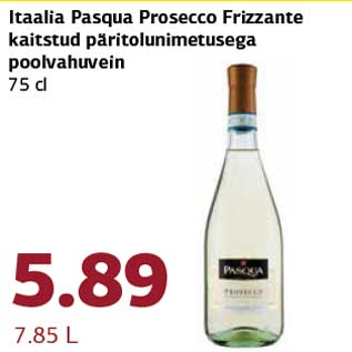 Allahindlus - Itaalia Pasqua Prosecco Frizzante kaitstud päritolunimetusega poolvahuvein 75 cl