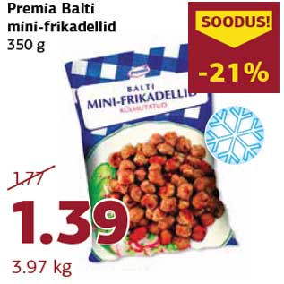 Allahindlus - Premia Balti mini-frikadellid 350 g