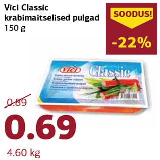 Allahindlus - Vici Classic krabimaitselised pulgad 150 g