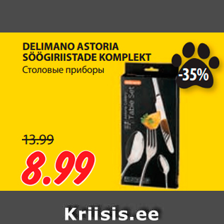 Allahindlus - DELIMANO ASTORIA SÖÖGIRIISTADE KOMPLEKT