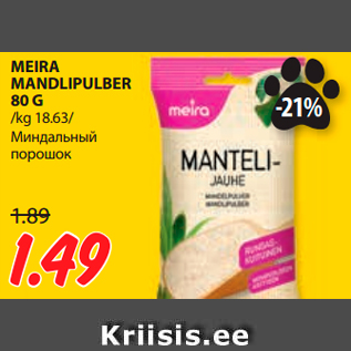 Allahindlus - MEIRA MANDLIPULBER 80 G