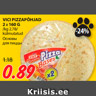 Allahindlus - VICI PIZZAPÕHJAD 2 X 160 G