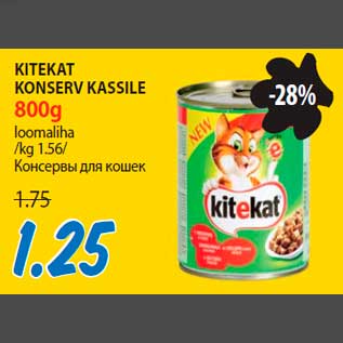 Allahindlus - KITEKAT KONSERV KASSILE 800g loomaliha