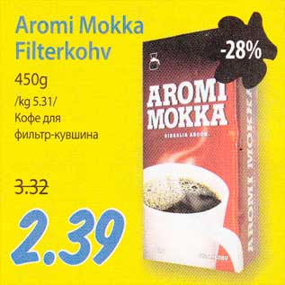 Allahindlus - Aromi Mokka Filterkohv 450g