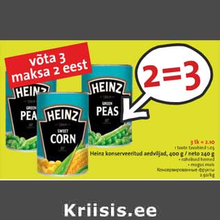 Allahindlus - Heinz konserveeritud aedviljad, 400 g / neto 240 g • rohelised herned • magus mais