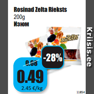 Allahindlus - Rosinad Zelta Rieksts 200g